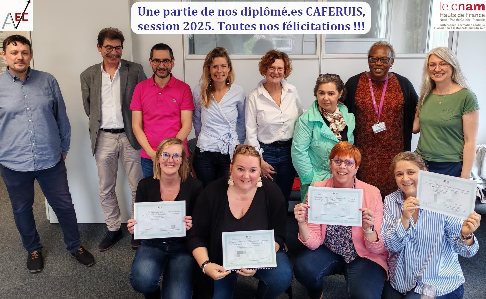 Bravo aux diplômé.es CAFERUIS session 2025 pour ce travail accompli et cette réussite logique, toute l'équipe pédagogique est très fière de vous. Cela a été un plaisir de vous accompagner pendant ces deux années. Après un repos bien mérité, nous nous reverrons peut-être avec grand plaisir sur le REMMS de Cnam de Lille ? Belle continuation à vous.